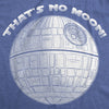 That's No Moon Maternity Tshirt