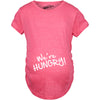 We're Hungry Maternity Tshirt