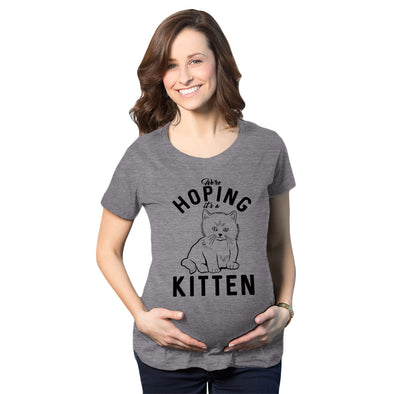 Hoping It’s A Kitten Maternity Tshirt
