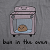 Bun In The Oven Maternity Tshirt